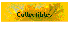 Collectibles