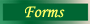 Forms for riding