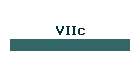 VIIc