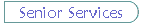 Senior Services