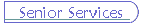Senior Services