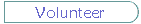 Volunteer