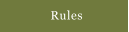 Rules