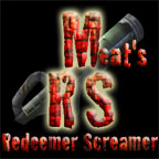 Meat's Redeemer Screamer
