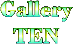 Gallery TEN