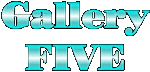 Gallery FIVE