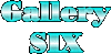 gallery six