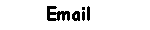 Email Us!