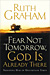 Fear Not Tomorrow