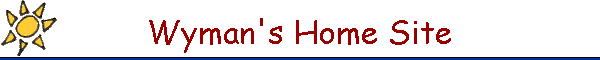 Wyman's Home Site