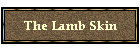 The Lamb Skin