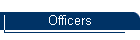 Officers