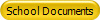 School Documents